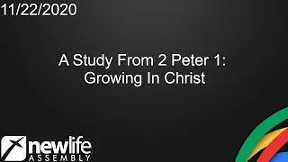 A Study From 2 Peter 1: Growing In Christ
