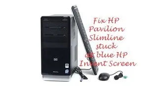 Fix HP Pavilion Slimline stuck at blue HP Invent Screen
