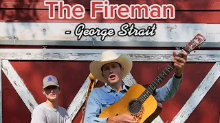 The Fireman - Spencer Hatcher (George Strait Cover)