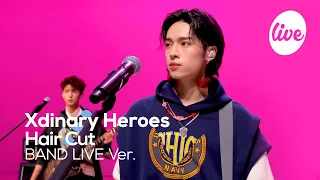 [4K] Xdinary Heroes(엑스디너리 히어로즈) “Hair Cut” Band LIVE Concert 락디즈 is Back💖 [it’s KPOP LIVE 잇츠라이브]