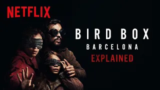 Bird Box Barcelona Explained | Netflix