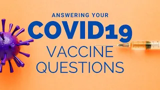 Dr. Casale: Answering Your mRNA COVID Vaccine Questions