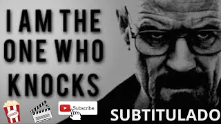 Breaking Bad - I'm the one who knocks - Subtítulos Español