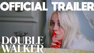 DOUBLE WALKER (2021) - OFFICIAL MOVIE TRAILER - SUPERNATURAL HORROR THRILLER FILM - Now Available