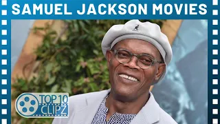 Top 10 Best Samuel Jackson Movies