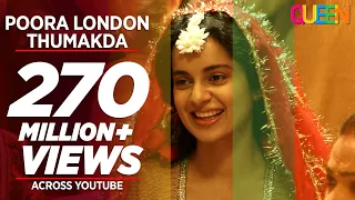 Queen: London Thumakda Full Video Song | Kangana Ranaut, Raj Kumar Rao