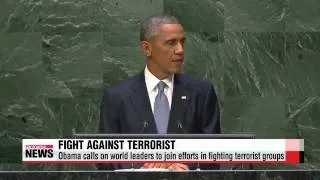 Obama at U.N. urges fight against Islamic terrorists   오바마, ′IS 해체′ 국제사회 동참 촉구