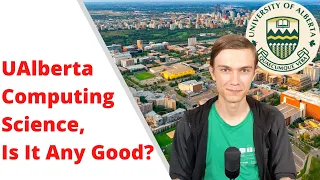 University of Alberta CS Program Review - The Good, The Bad, and the Ugly