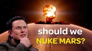 Why Nuking Mars is a Bad Idea