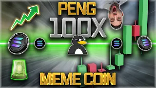 $100 TO $100,000 IN WEEKS?! NEXT 100X MEMECOIN ON SOLANA?? $PENG ROCKETING TO THE MOON! RETIRE EARLY