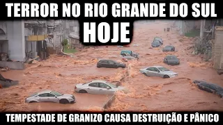 TERROR NO RIO GRANDE DO SUL HOJE! TEMPESTADE DE GRANIZO CAUSA DESTRUIÇÃO - ENCHENTE NA ESPANHA AGORA