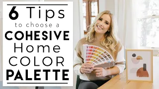 INTERIOR DESIGN | How to Choose a Cohesive Color Scheme for Your Home