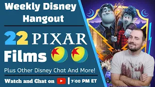 🔴 Ranking 22 Pixar Films with Onward (Spoiler Free) | Weekly Disney Hangout