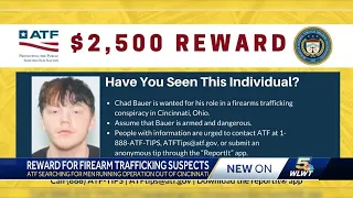 ATF offering reward for help finding firearm trafficking suspects