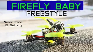 New Freestyle Firefly 1S Nano Baby FR - The Review