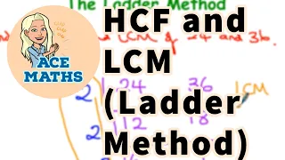 KS3 Maths - Finding HCF and LCM using the Ladder Method