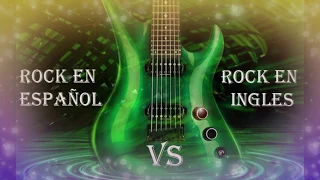 Rock en Ingles VS Rock en Español - Dj Benlly