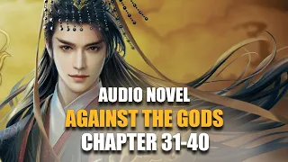 AGAINST THE GODS | Frozen Cloud Seven Fairies | Chapter 31-40