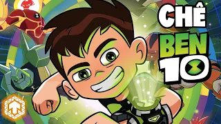 Ben 10 Reboot: Có Đáng Bị Ném Đá? | Chê Tun | Ka Tun