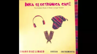 Album Inka Lounge Café - Mambo de Machaguay