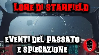 Storia di Starfield - Spiegazione e lore