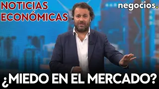 NOTICIAS ECONÓMICAS: ¿Miedo en el mercado?, posible nueva burbuja y 24 horas de Wall Street