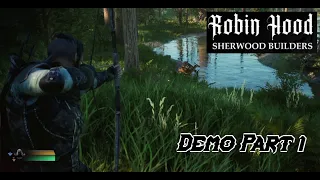 Robin Hood: Sherwood Builders Demo Part 1