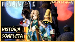 FINAL FANTASY IX - História Completa