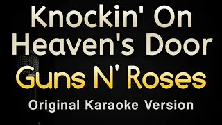 Knockin' On Heaven's Door - Guns N' Roses (Karaoke Songs With Lyrics - Original Key)