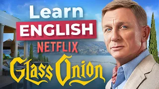 Learn English with NETFLIX Movies | GLASS ONION