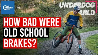 Riding Old School Brakes on Modern Trails | Underdog Build Ep.5 | CRC |