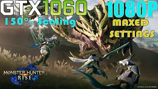 GTX 1060 ~ Monster Hunter Rise PC | 1080p MAXED Settings Tested