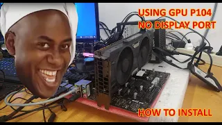 How to use Miner GPU as Gaming GPU, P104 driver install into GTX 1070