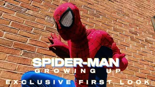 Spider-Man: Growing Up | Exclusive First Look (Fan Film)