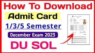 How To Download SOL Admit Card Dec Exam 2023 | Sol Hall Ticket Dec 2023 | Sol 1/3/5 Semester Exam