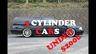Best 5 Cylinder cheap cars under $2000