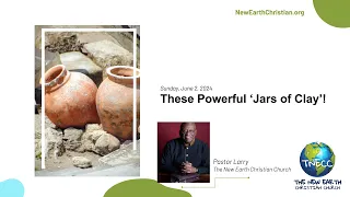 These Powerful Jars of Clay!