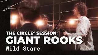 Giant Rooks - Wild Stare | The Circle° Sessions