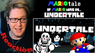 Mariotale - If Mario was in...Undertale. REACTION! | MAYHEM!!! |