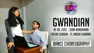 Dr. Zeus - Gwandian | Zora Randhawa | Richa Chadha ft.Varun Sharma | Krick