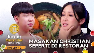 Kualitas Masakan Tahu Christian Seperti Di Restoran | GALLERY 2 | JUNIOR MASTERCHEF INDONESIA