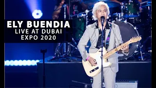 Ang huling El Bimbo - Eraserheads | Ely Buendia Live at Dubai Expo 2020 | Fireworks