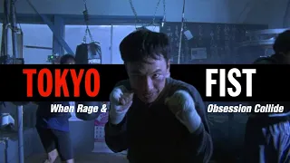 Tokyo Fist - When Rage and Obsession Collide (Analysis/Video Essay)