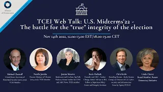 TCEI Web Talk: U.S. Midterms '22 - The battle for the "true" integrity of the election