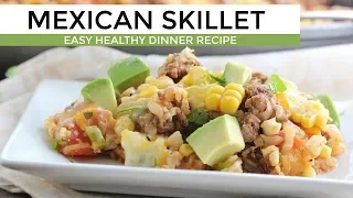 One Pan Mexican Skillet | Easy Low Carb Dinner Recipe