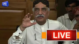 LIVE | PPP Leader Khursheed Shah Holds Important Press Talk