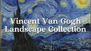 Vincent Van Gogh Landscape Collection • No Sound • 5 Hours