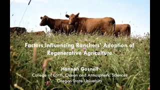 Factors Influencing Ranchers' Adoption of Regenerative Agriculture