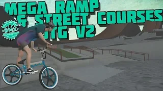 Mega Ramp & Street Courses! | JTG V2