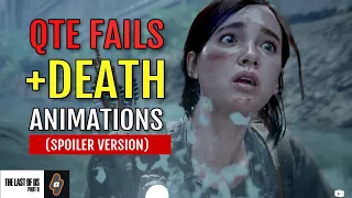 QTE Fails + Death Scenes Animations Compilation | The Last of Us Part 2